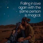 Falling in love …all over again ..!